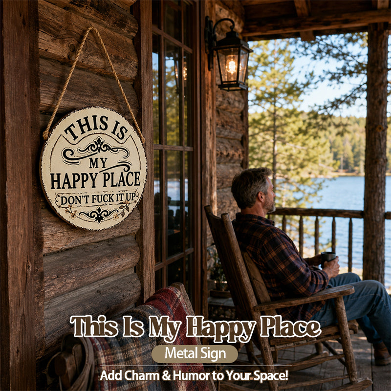 This Is My Happy Place Iron Sign – Rustic Metal Wall Decor for Garden, Porch, Patio & Cozy Corners